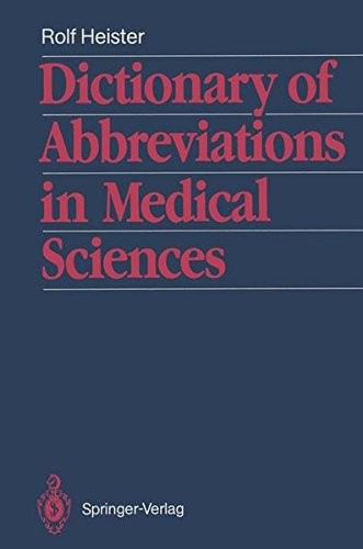 Cover for Dictionary of Abbreviations in Medical Sciences: With a list of the most important medical and scientific journals and their traditional abbreviations