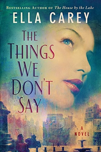 Cover for The Things We Don't Say