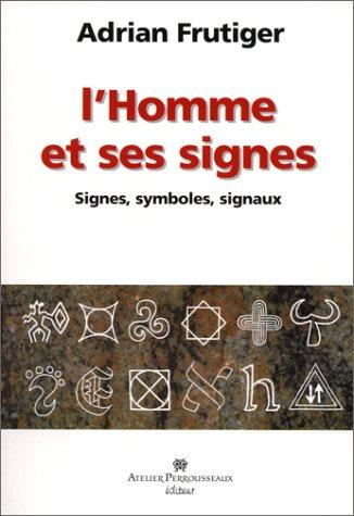 Cover for L'Homme et ses Signes