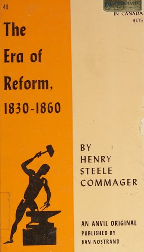 Cover for The Era of Reform, 1830-1860