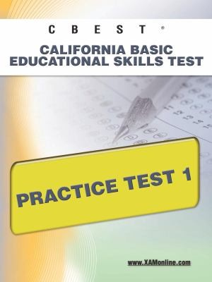 Cover for Cbest California Basic Educational Skills Test Practice Test 1