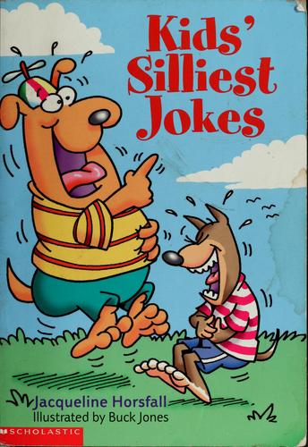 Cover for Kids' silliest jokes