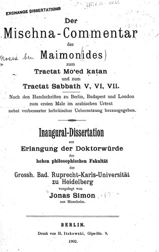Cover for Der Mischna-Commentar des Maimonides zum Tractat Mo'ed katan und zum Tractat Sabbath V, VI, VII