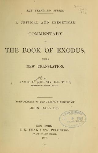 Cover for A critical and exegetical commentary on the book of Exodus