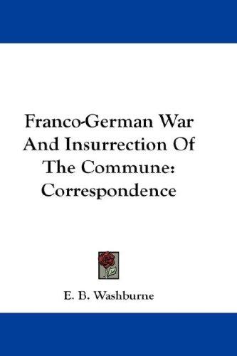 Cover for Franco-German War And Insurrection Of The Commune