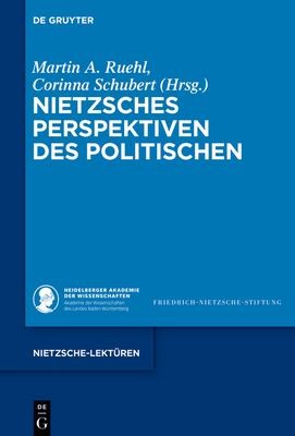 Cover for Nietzsches Perspektiven des Politischen