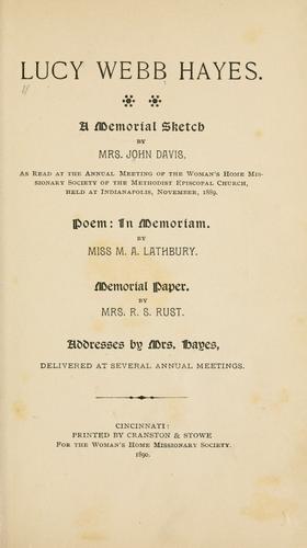 Cover for Lucy Webb Hayes.