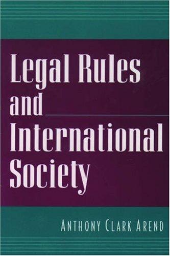Cover for Legal Rules and International Society