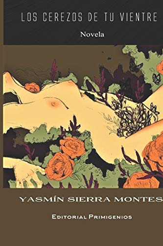 Cover for Los cerezos de tu vientre