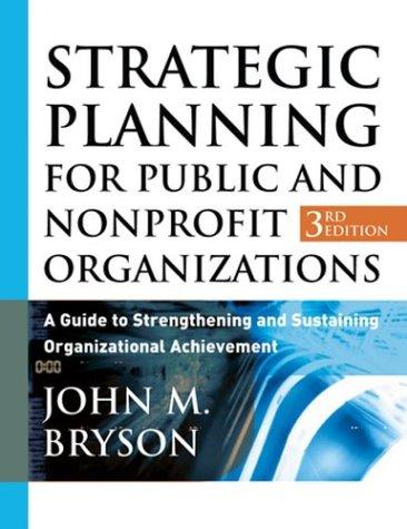 Cover for Strategic Planning for Public and Nonprofit Organizations