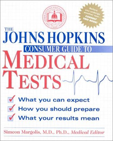 Cover for The Johns Hopkins Consumer Guide to Medical Tests