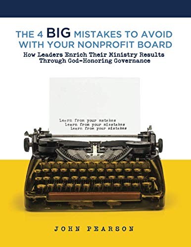 Cover for 4 Big Mistakes to Avoid with Your Nonprofit Board