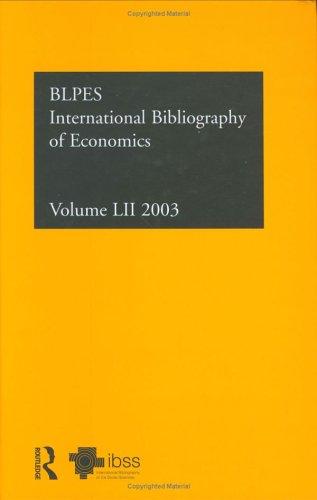 Cover for International Bibliography of Economics 2003 (International Bibliography of Economics (Ibss: Economics))