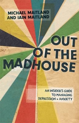 Cover for Out of the madhouse
