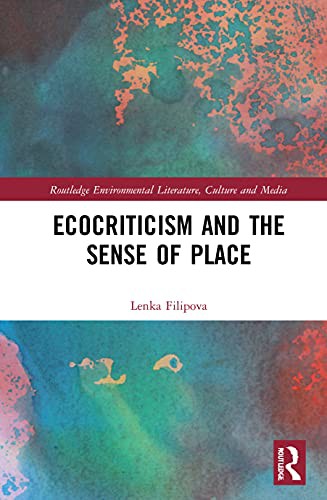 Cover for Ecocriticism and the Sense of Place