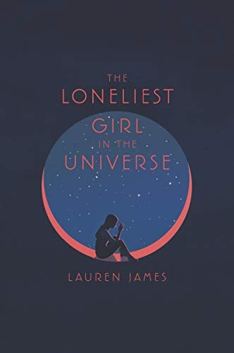 Cover for The Loneliest Girl in the Universe