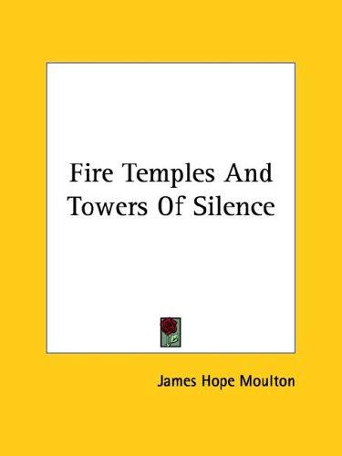 Cover for Fire Temples And Towers Of Silence