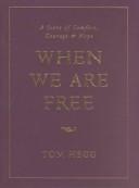 Cover for When we are free