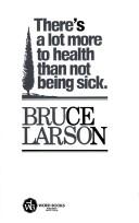Cover for There's a lot more to health than not being sick