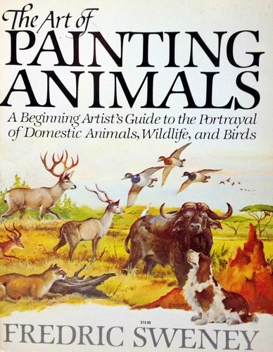 Cover for The art of painting animals