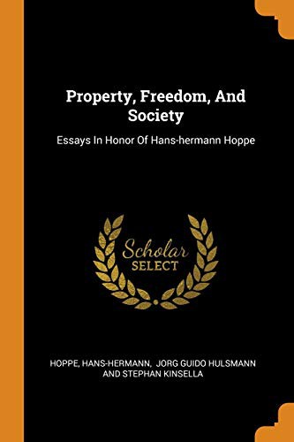 Cover for Property, Freedom, And Society