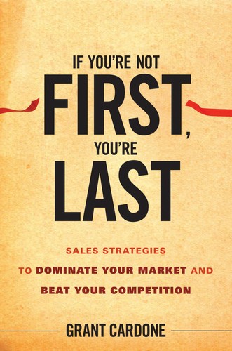 Cover for If you're not first, you're last