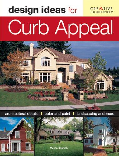 Cover for Design Ideas for Curb Appeal (Design Ideas Series)