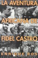 Cover for La aventura africana de Fidel Castro