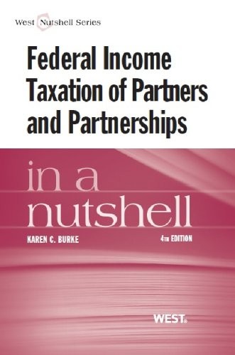 Cover for Federal Income Taxation of Partners and Partnerships in a Nutshell