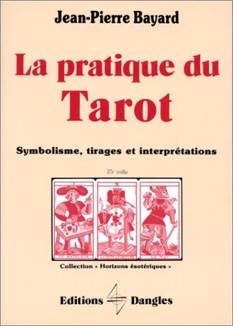 Cover for La pratique du tarot