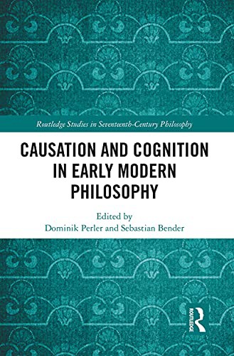 Cover for Causation and Cognition in Early Modern Philosophy