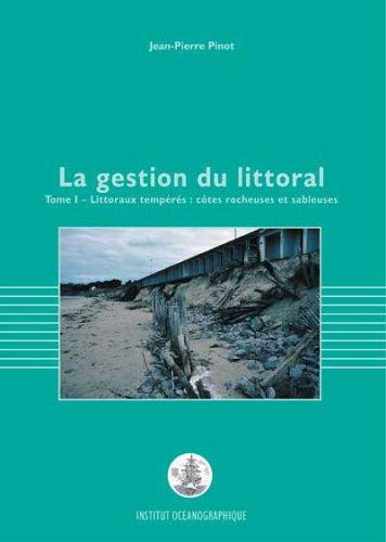 Cover for La gestion du littoral (Collection "Propos")