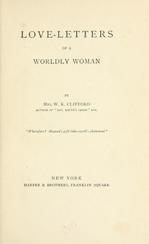 Cover for Love-letters of a worldly woman