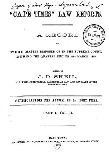 Cover for "Cape Times" Law Reports: A Record of Every Matter Disposed of in the Supreme Court, During the ...