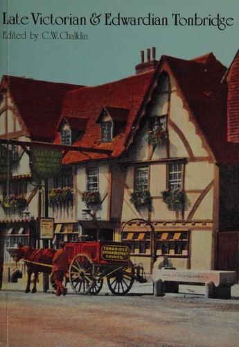 Cover for Late Victorian and Edwardian Tonbridge