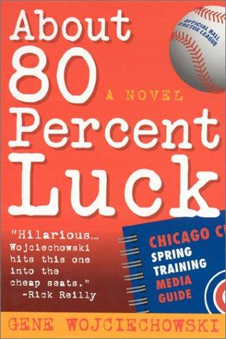 Cover for About 80 Percent Luck