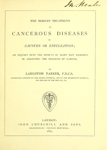 Cover for The modern treatment of cancerous diseases by caustics or enucleation