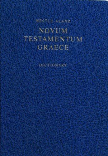 Cover for Nestle-aland Novum Testamentum Graece With Greek-english Dictionary
