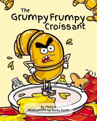 Cover for Grumpy Frumpy Croissant