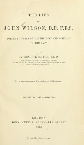 Cover for The life of John Wilson, D. D., F. R. S.