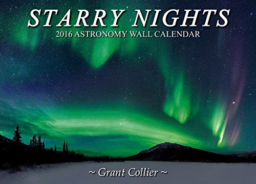 Cover for Starry Nights 2016 Astronomy Wall Calendar