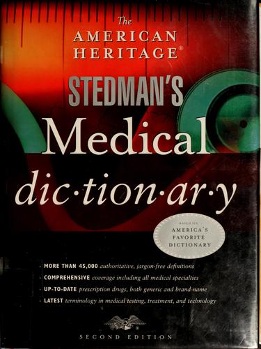 Cover for The American Heritage Stedman's medical dictionary.