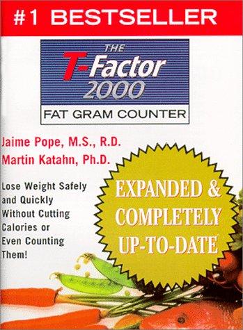 Cover for The T-Factor Fat Gram Counter