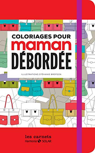 Cover for Coloriages pour maman débordée