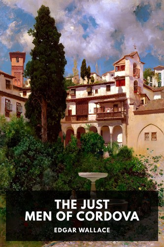 Cover for The Just Men of Cordova