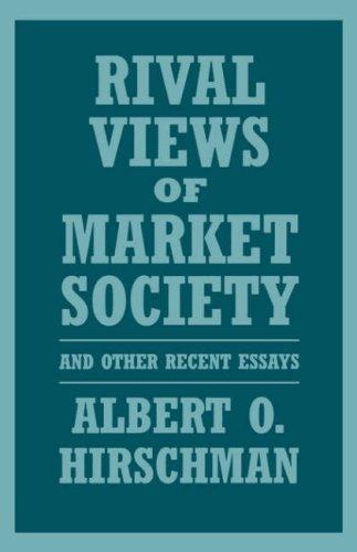 Cover for Rival views of market society and other recent essays