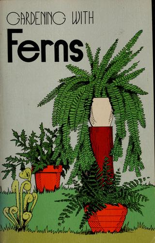 Cover for Gardening with ferns