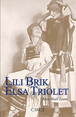 Cover for Lili Brik Elsa Triolet