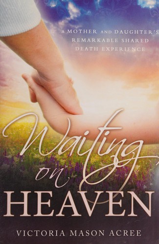 Cover for Waiting on heaven