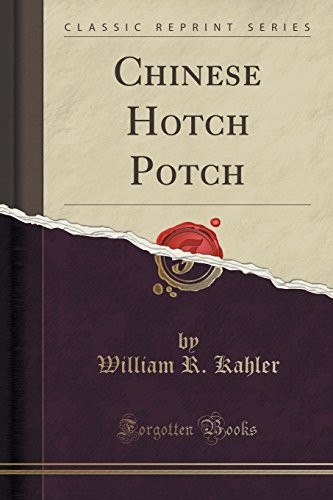 Cover for Chinese Hotch Potch (Classic Reprint)